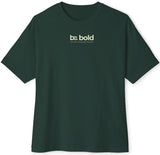 BE the narrative - Boldness