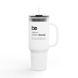 BE Insulated Travel Mug, 40oz